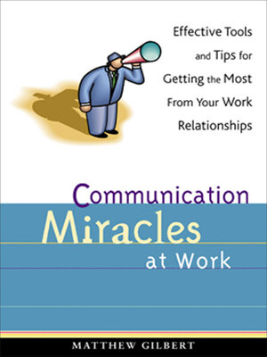cover image of Communication Miracles at Work